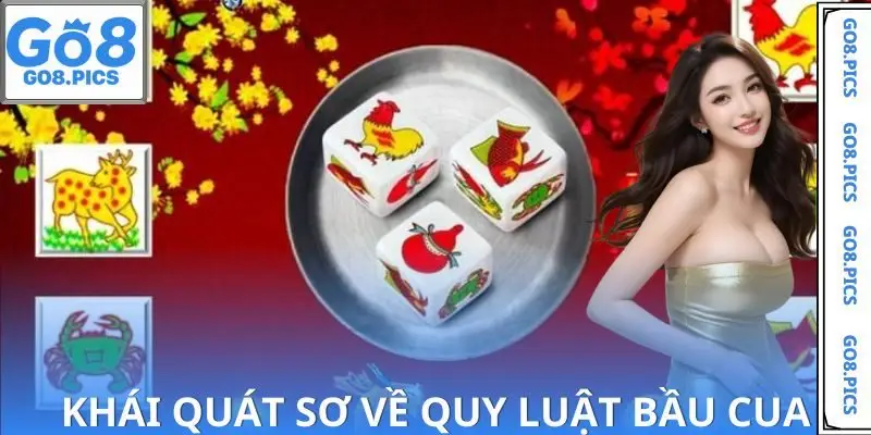 Sơ lược về quy luật bầu cua